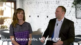 Interview with Joslyn R. Sciacca Kirby, MD, MEd, MS